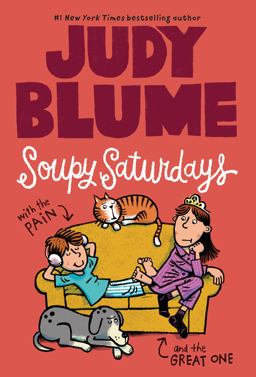 Soupy Saturdays with the Pain and the Great One  9780440420927 Front Cover