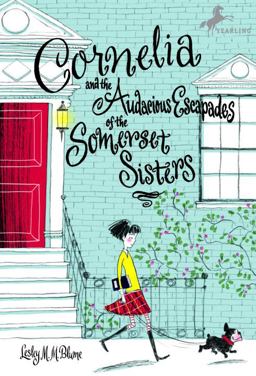 Cornelia and the Audacious Escapades of the Somerset Sisters  9780440421108 Front Cover