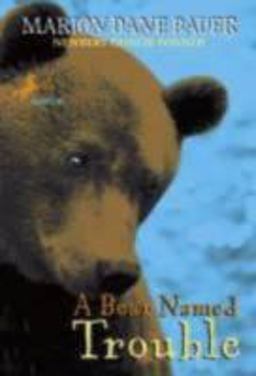 Bear Named Trouble  9780440421320 Front Cover