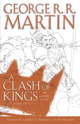 A Clash of Kings: the Graphic Novel: Volume Two