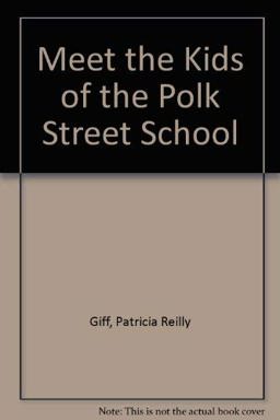 The Kids of the Polk Street School The Kids of the Polk Street School
