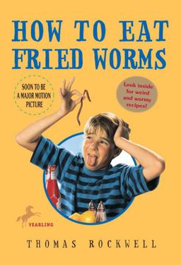 How to Eat Fried Worms  9780440445456 Front Cover