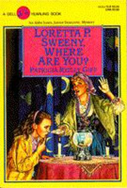 Loretta P. Sweeny, Where Are You? Loretta P. Sweeny, Where Are You?