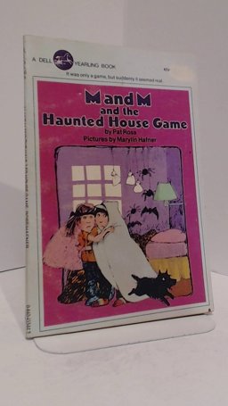 M and M and the Haunted House Game