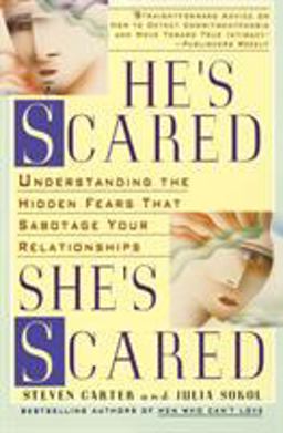 He's Scared, She's Scared Understanding the Hidden Fears That Sabotage Your Relationships  9780440506256 Front Cover