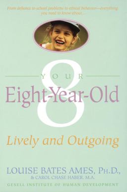 Your Eight Year Old Lively and Outgoing  9780440506812 Front Cover