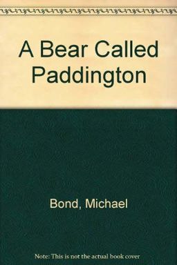 A Bear Called Paddington
