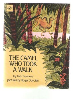 The Camel Who Took a Walk