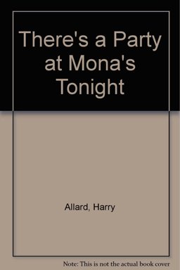 There's a Party at Mona's Tonight There's a Party at Mona's Tonight
