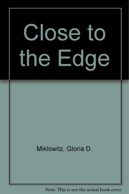 Close to the Edge