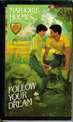 Follow Your Dream Follow Your Dream