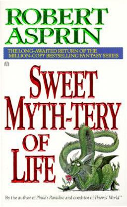 Sweet Myth-Tery of Life