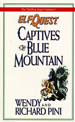 Captives of Blue Mountain