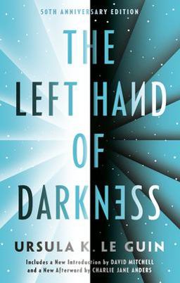 Left Hand of Darkness 50th Anniversary Edition 50th 9780441007318 Front Cover