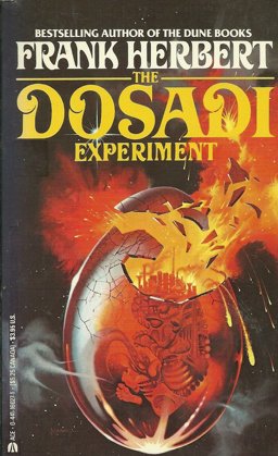 The Dosadi Experiment