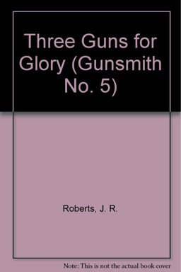 Three Guns for Glory Three Guns for Glory