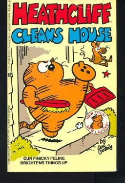 Heathcliff Cleans House