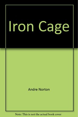 The Iron Cage