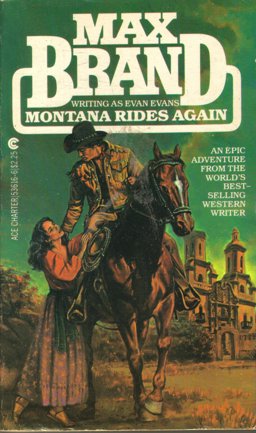 Montana Rides Again Montana Rides Again