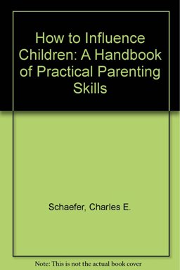 How to Influence Children