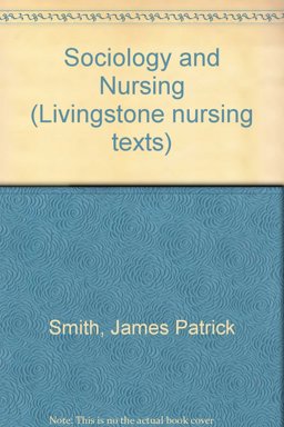 Sociology and Nursing Sociology and Nursing