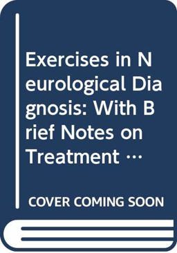 Exercises in Neurological Diagnosis