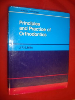 Principles and Practices of Orthodontics