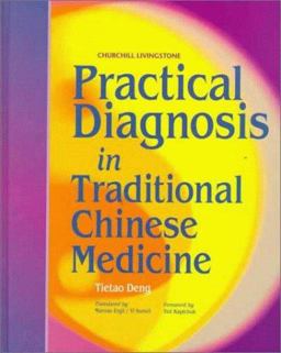Practical Diagnosis in Traditional Chinese Medicine  9780443045820 Front Cover