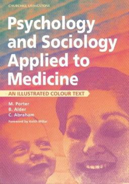 Psycology and Sociology Applied to Medicine