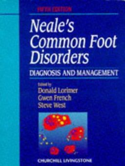 Neal's Common Foot Disorders Diagnosis and Management 6th 9780443052583 Front Cover