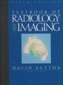 Textbook of Radiology and Imaging Textbook of Radiology and Imaging