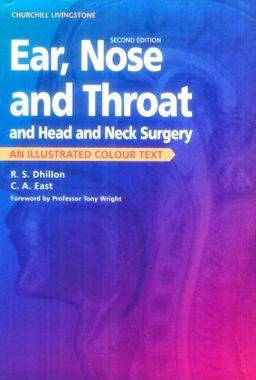 Ear, Nose, Throat, Head and Neck Surgery 2nd 9780443059551 Front Cover