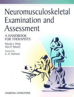 Neuromusculoskeletal Examination and Assessment A Handbook for Therapists with PAGEBURST Access  9780443059803 Front Cover
