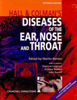 Hall and Colman's Diseases of the Ear, Nose and Throat 15th 9780443061905 Front Cover