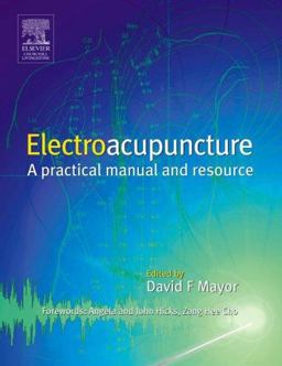 Electroacupuncture Clinical Practice  9780443063695 Front Cover