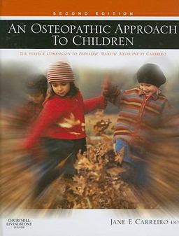 Osteopathic Approach to Children 2nd 9780443067389 Front Cover