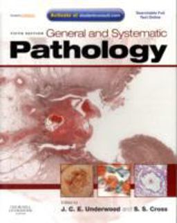General and Systematic Pathology