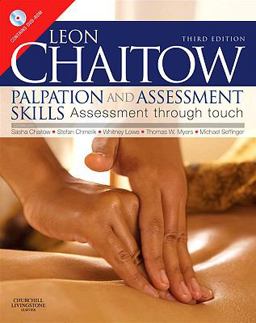 Palpation and Assessment Skills Assessment Through Touch 3rd 9780443069352 Front Cover