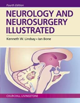 Neurology and Neurosurgery Illustrated Neurology and Neurosurgery Illustrated