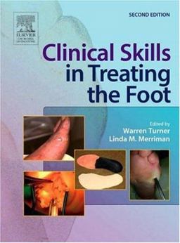 Clinical Skills in Treating the Foot 2nd 9780443071133 Front Cover