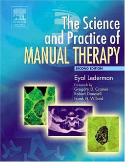Science and Practice of Manual Therapy 2nd 9780443074325 Front Cover