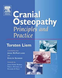 Cranial Osteopathy Principles and Practice 2nd 9780443074998 Front Cover
