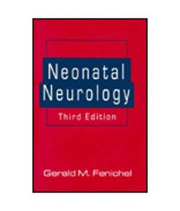 Neonatal Neurology 3rd 9780443087004 Front Cover