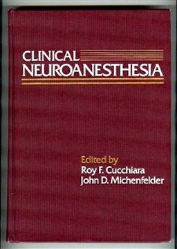 Clinical Neuroanesthesia