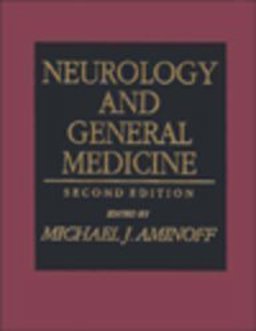 Neurology and General Medicine