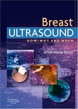 Breast Ultrasound How, Why and When  9780443100765 Front Cover