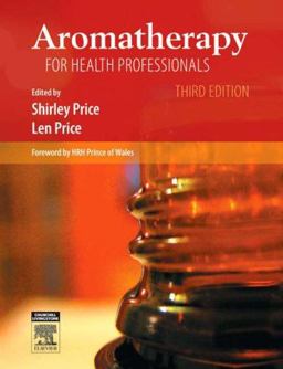 Aromatherapy for Health Professionals 3rd 9780443101342 Front Cover