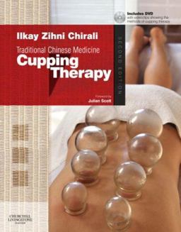 Traditional Chinese Medicine - Cupping Therapy 2nd 9780443102660 Front Cover
