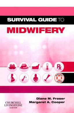 Survival Guide to Midwifery  9780443103889 Front Cover