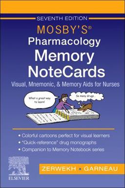 Mosby's Pharmacology Memory NoteCards Visual, Mnemonic, and Memory Aids for Nurses 7th 9780443110986 Front Cover